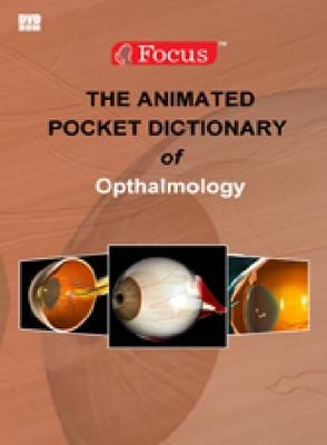 The Animated Pocket Dictionary of Ophthalmology - 