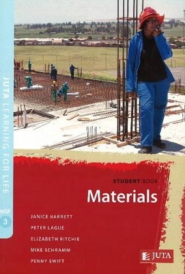 Materials Student Book - Janice Barrett, Peter Lague, Elizabeth Ritchie, Mike Schramm, Penny Swift