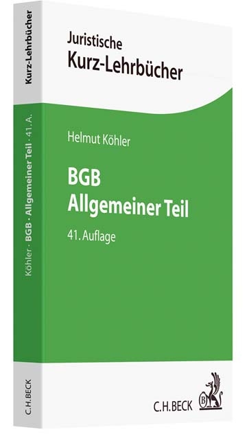 BGB Allgemeiner Teil - Helmut K&ouml;hler, Heinrich Lange