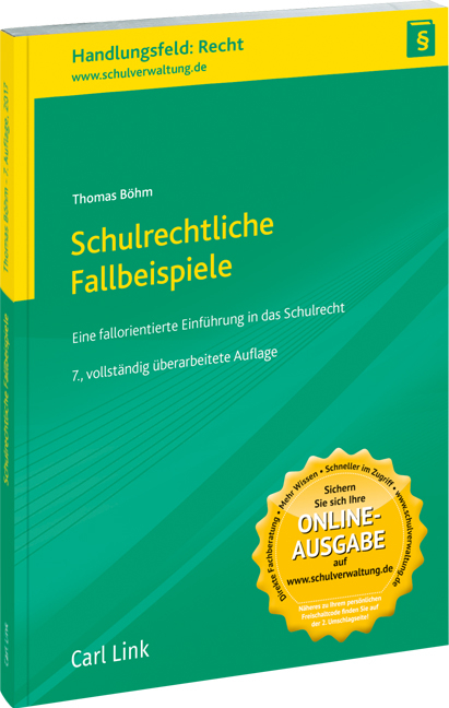 Schulrechtliche Fallbeispiele f&uuml;r Lehrer - Thomas B&ouml;hm