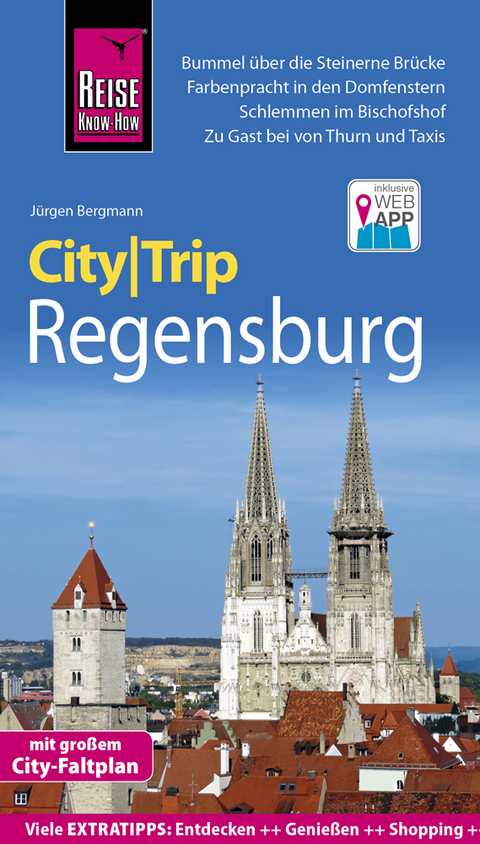 Reise Know-How CityTrip Regensburg - J&uuml;rgen Bergmann