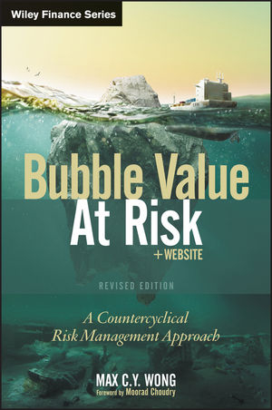 Bubble Value at Risk - Max C. Y. Wong