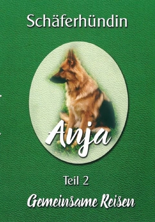 Schäferhündin Anja Teil 2