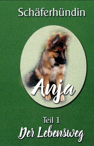 Schäferhündin Anja Teil 1