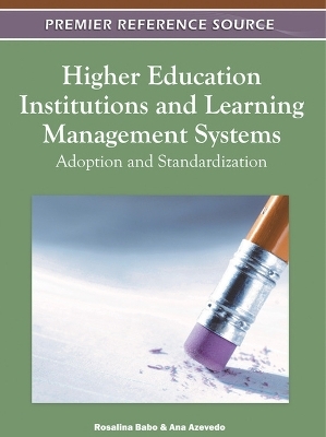 Higher Education Institutions and Learning Management Systems - 