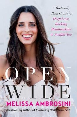 Open Wide - Melissa Ambrosini