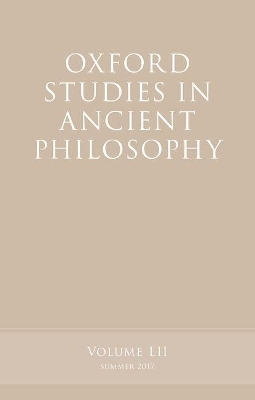 Oxford Studies in Ancient Philosophy, Volume 52 - 