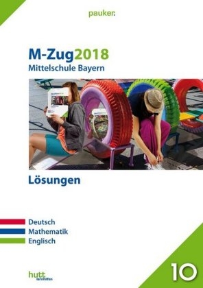 M-Zug 2018 - Mittelschule Bayern L&ouml;sungen