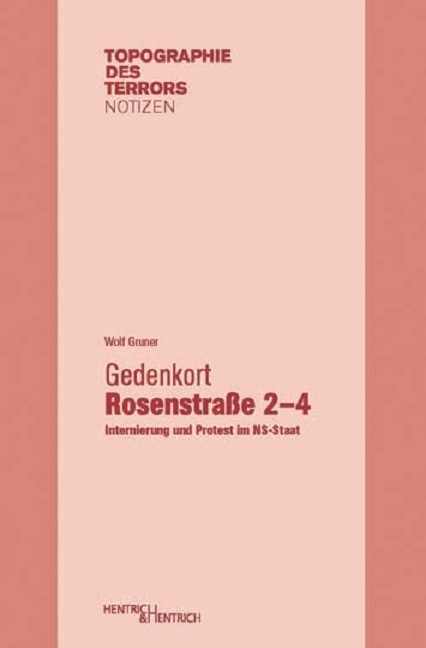 Gedenkort Rosenstra&szlig;e 2&ndash;4 - Wolf Gruner