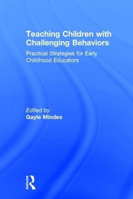 Teaching Children with Challenging Behaviors - 