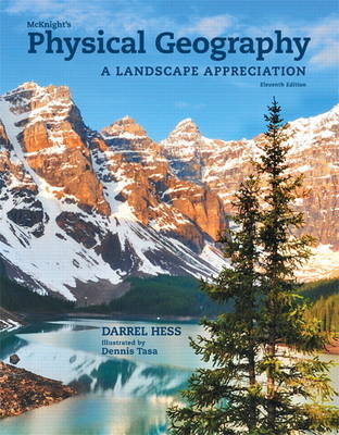 McKnight's Physical Geography - Darrel Hess, Dennis Tasa