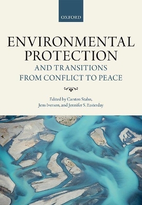 Environmental Protection and Transitions from Conflict to Peace