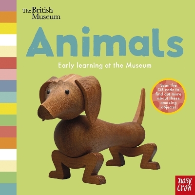 British Museum: Animals -  Nosy Crow Ltd