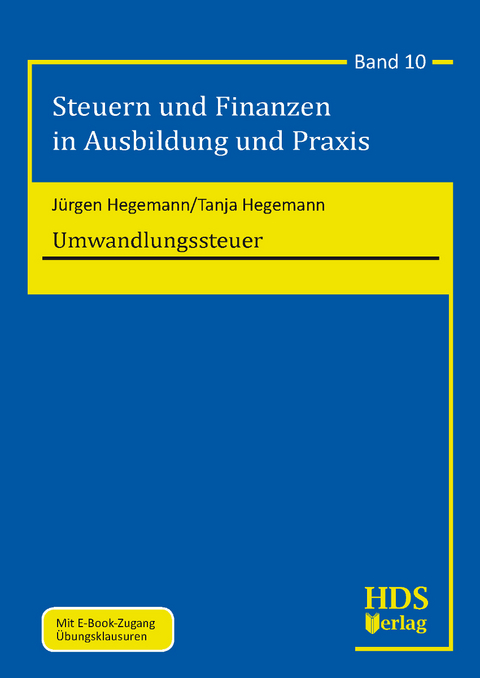 Umwandlungssteuer - Jürgen Hegemann, Tanja Hegemann