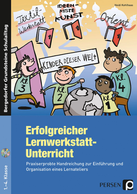 Erfolgreicher Lernwerkstatt-Unterricht - Heidi Kohlhaas