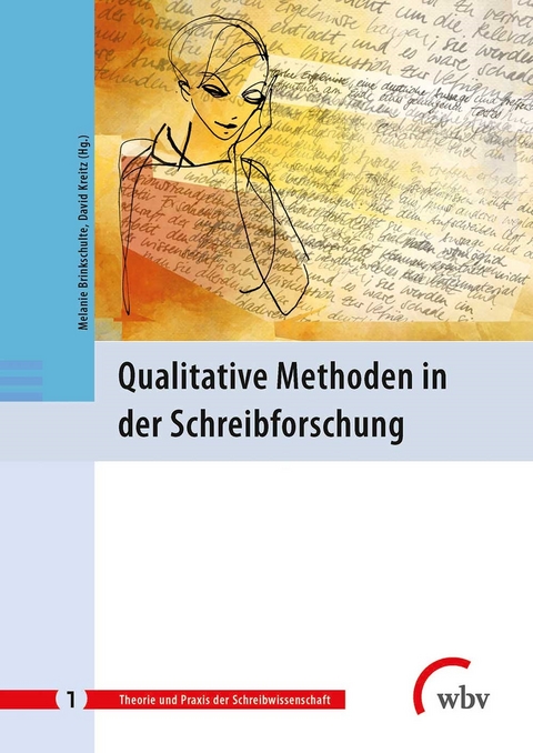 Qualitative Methoden in der Schreibforschung - 