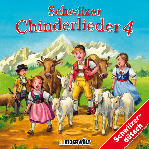 Schwiizer Chinderlieder Volume 4