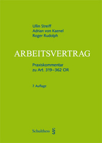 Arbeitsvertrag - Ullin Streiff, Adrian von Kaenel, Roger Rudolph