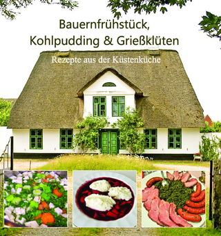 Bauernfrühstück, Kohlpudding & Grießklüten