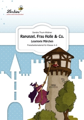 Rapunzel, Frau Holle & Co. - Sandra Thum-Widmer