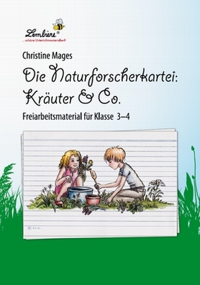 Die Naturforscher-Kartei: Kr&auml;uter & Co. - Christine Mages
