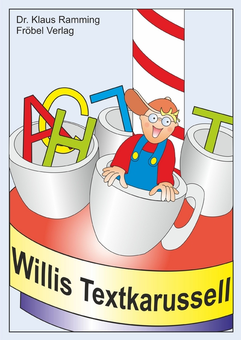 Willis Textkarussell - Klaus Ramming