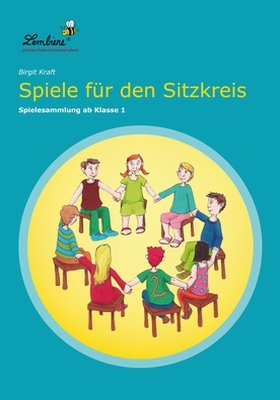 Spiele f&uuml;r den Sitzkreis - Birgit Kraft