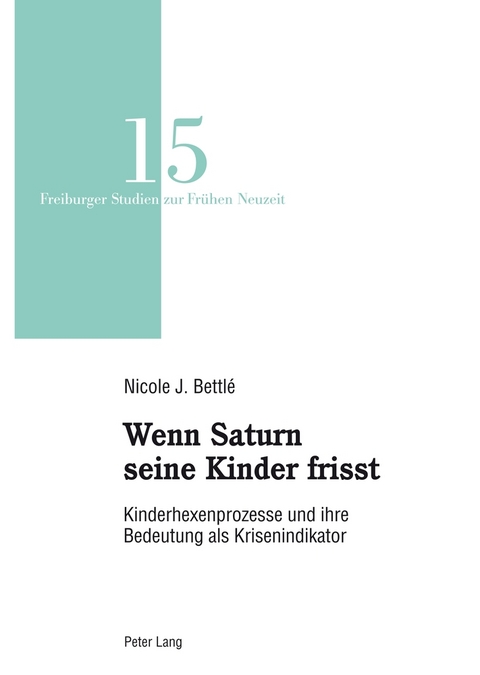 Wenn Saturn seine Kinder frisst - Nicole Janine Bettlé