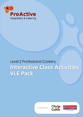 ProActive L2 Professional Cookery Class Activities VLE pack