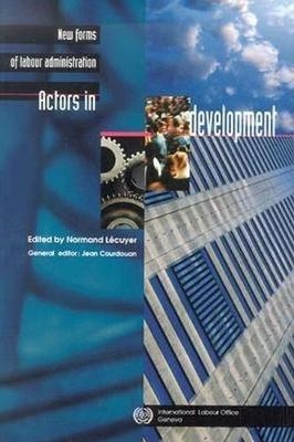 New forms of labour administration -  International Labour Office