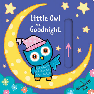 Little Owl Says Goodnight