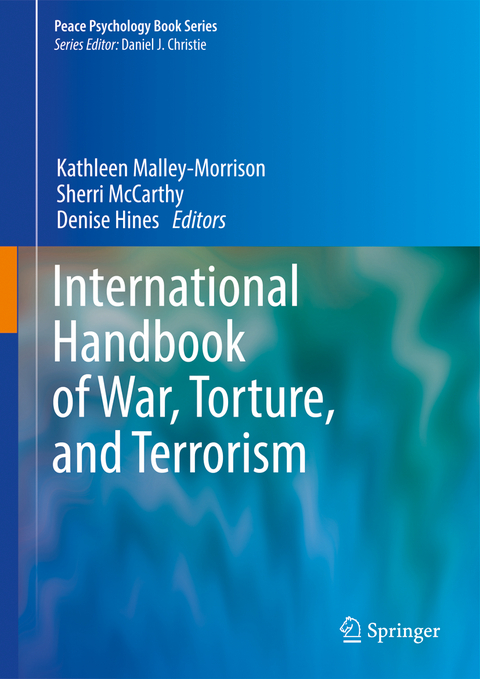 International Handbook of War, Torture, and Terrorism - 
