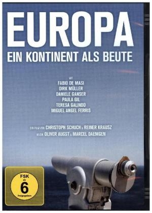 Europa - Ein Kontinent als Beute, 1 DVD - 