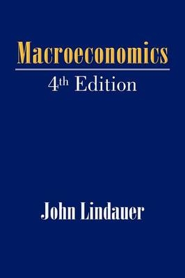 Macroeconomics - John Lindauer