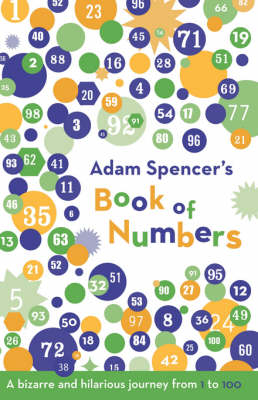 Adam Spencer's Book of Numbers - Adam Spencer