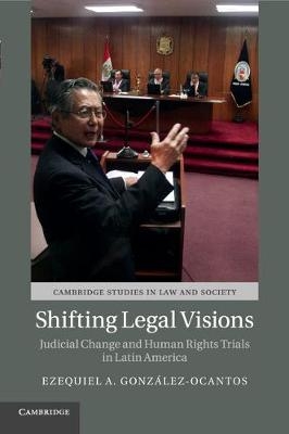 Shifting Legal Visions - Ezequiel A. Gonz&aacute;lez-Ocantos