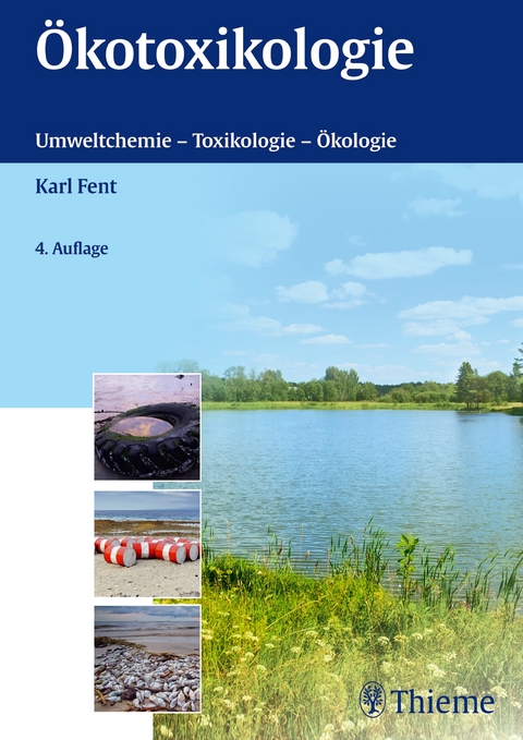&Ouml;kotoxikologie - Karl Fent