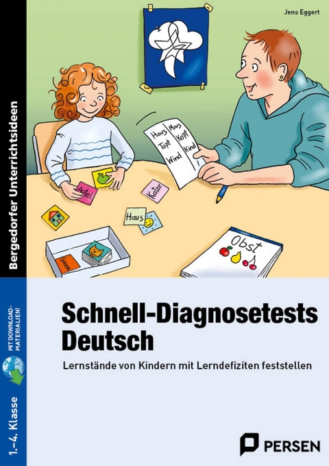 Schnell-Diagnosetests: Deutsch 1.-4. Klasse - Jens Eggert