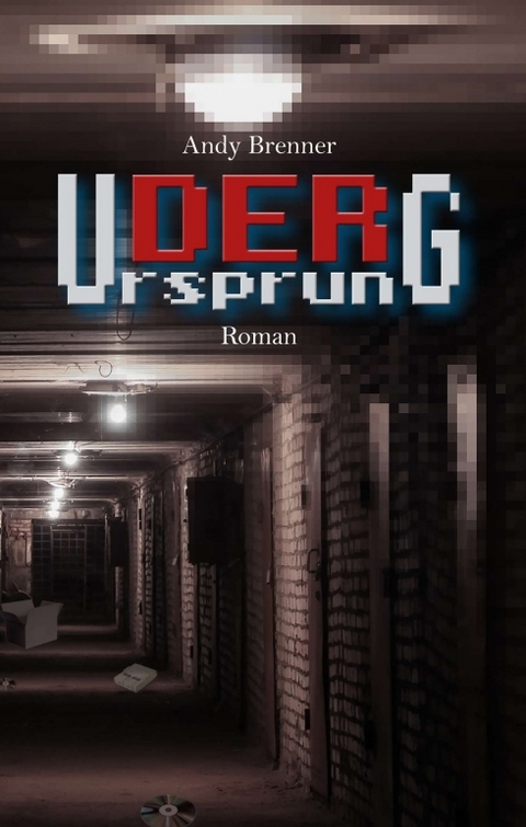 Der Ursprung - Andy Brenner