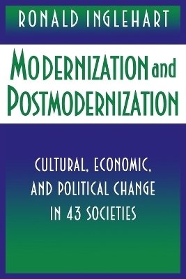 Modernization and Postmodernization - Ronald Inglehart