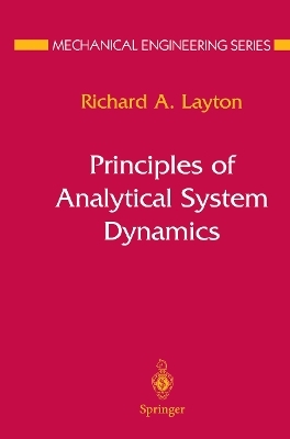 Principles of Analytical System Dynamics - Richard A. Layton