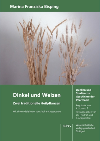 Dinkel und Weizen. Zwei traditionelle Heilpflanzen.