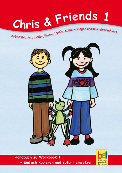 Learning English with Chris & Friends Handbuch zum Workbook 1 - Beate Baylie, Karin Schweizer