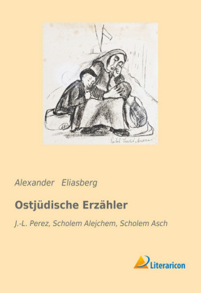 Ostj&uuml;dische Erz&auml;hler - Alexander Eliasberg