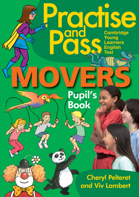 Practise and Pass - MOVERS - Viv Lambert, Cheryl Pelteret
