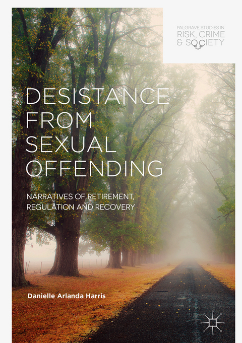 Desistance from Sexual Offending - Danielle Arlanda Harris