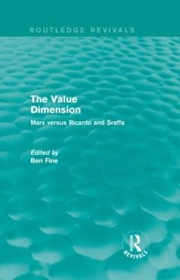 The Value Dimension (Routledge Revivals) - Ben Fine