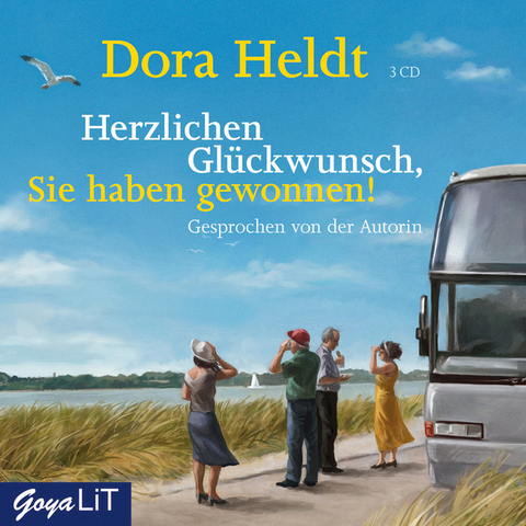 Herzlichen Gl&uuml;ckwunsch, Sie haben gewonnen! - Dora Heldt