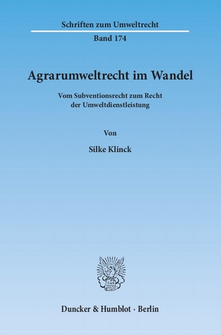 Agrarumweltrecht im Wandel.
