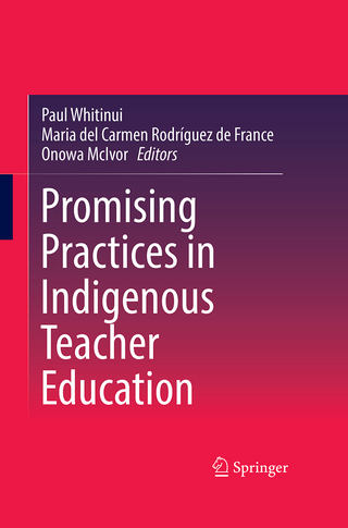 Promising Practices in Indigenous Teacher Education